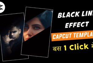 Black Line Effect Capcut Template Link 2023