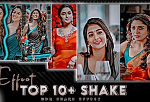 Ultra Top 10+ Shake Effect For Alight Motion