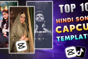 Top 10 New Trend Hindi Song Capcut Template