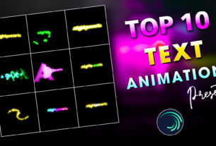 Top 10 Alight Motion Text Animation Presets