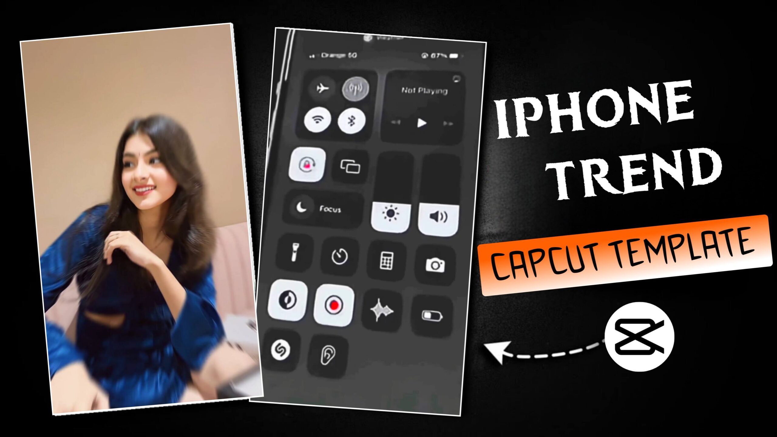 Iphone Trending Reels Capcut Template