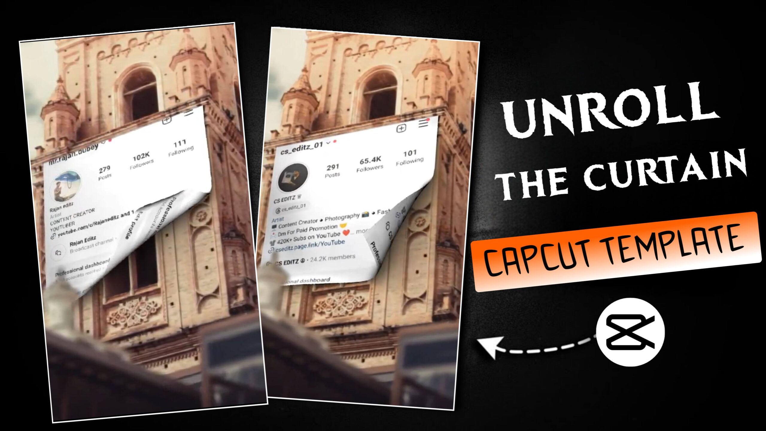 Unroll The Curtain Capcut Template