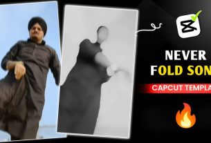 Never Fold Sidhu Moose Wala Capcut Template Link 2024