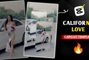 California Love Capcut Template Trend
