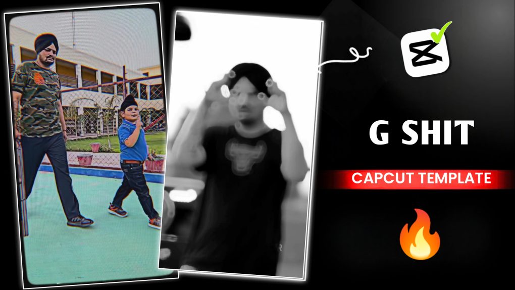 G Shit Sidhu Moose Wala Capcut Template
