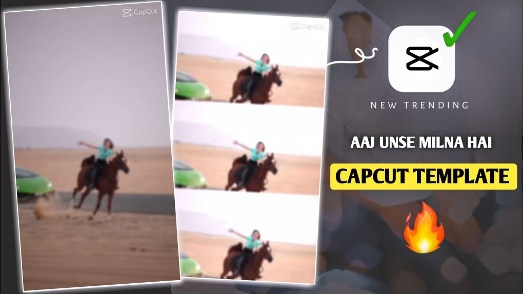 Aaj Unse Milna Hai Capcut Templates