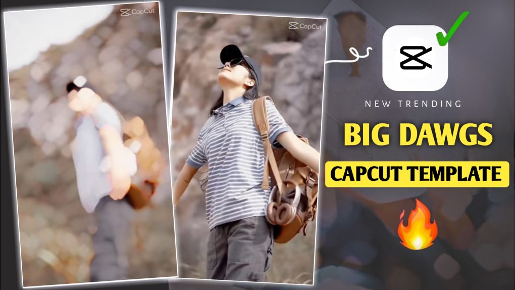 Big Dawgs Capcut Template